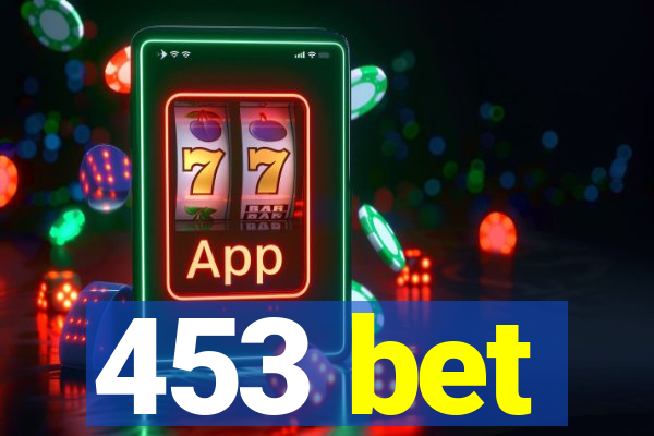 453 bet